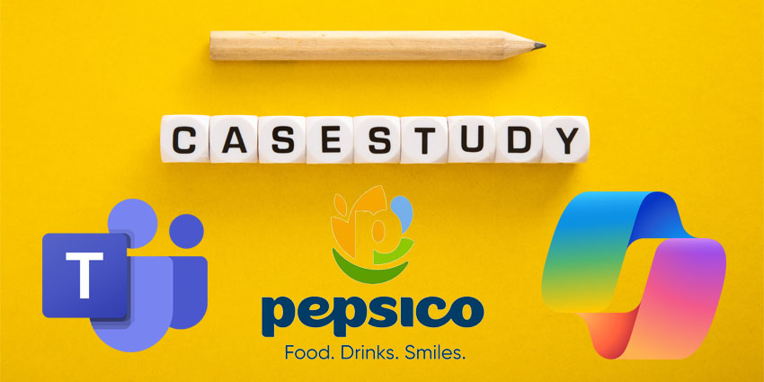 Microsoft Teams PepsiCo Case Study: Unifying 320k Employees
